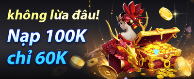 Nhận Thưởng Nạp Đầu 100% banner